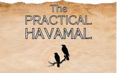 The Practical Havamal